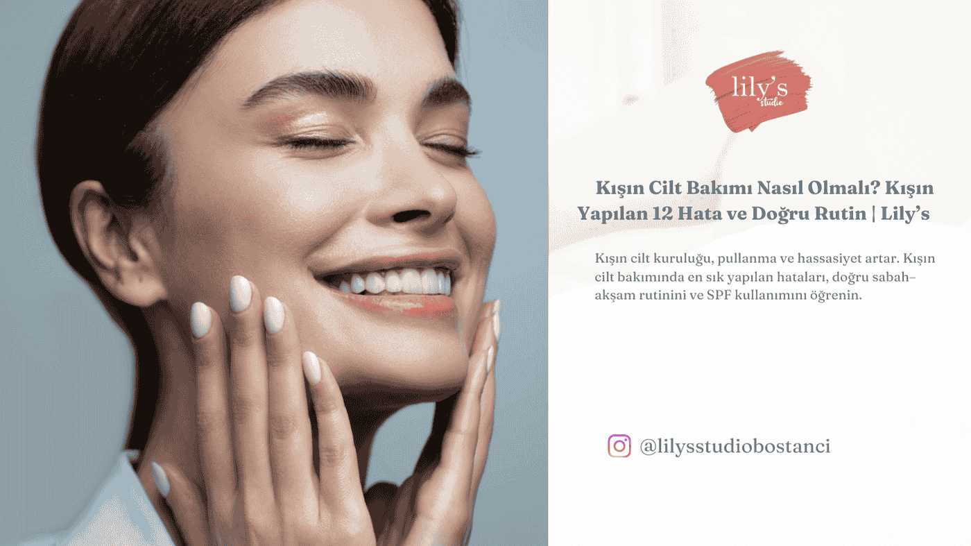 Kışın cilt kuruluğu, pullanma ve hassasiyet artar.