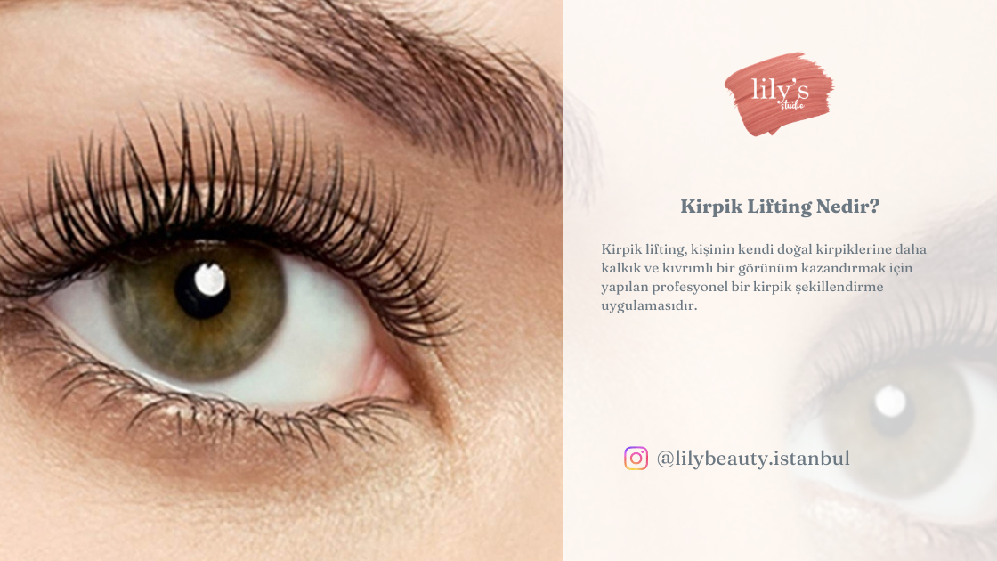 Kadıköy Kirpik Lifting – Lily’s Beauty Studio